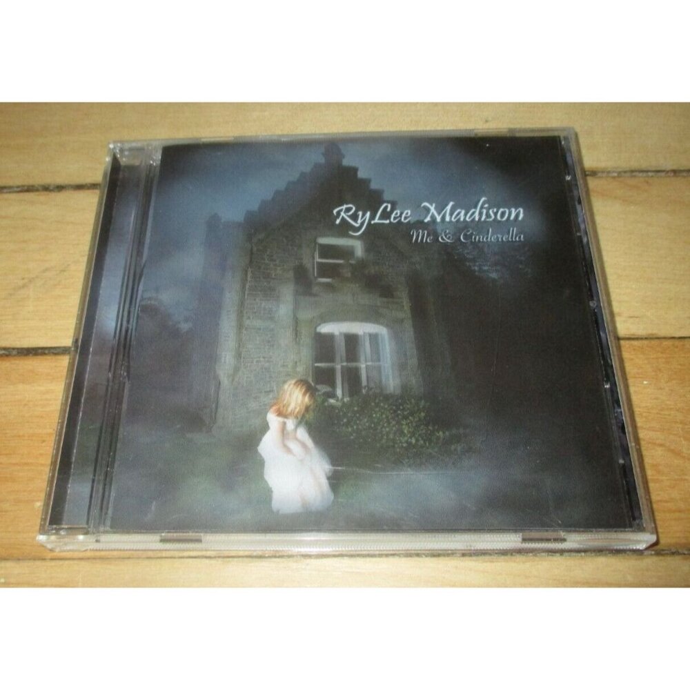 Rylee Madison - Me & Cinderella (CD, SOCAN, 2006)